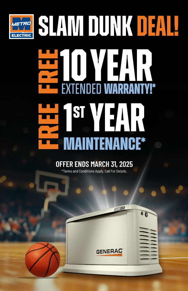 Purchase a Generac Home Standby Generator and receive a FREE 10-Year Warranty plus FREE first year maintenance